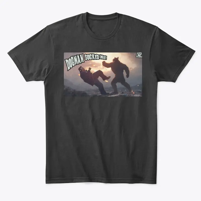 Dogman Knocked Me Out T-Shirt